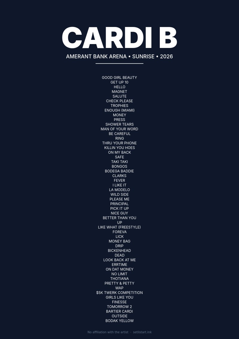 Cardi B Sunrise 2026 setlist poster preview