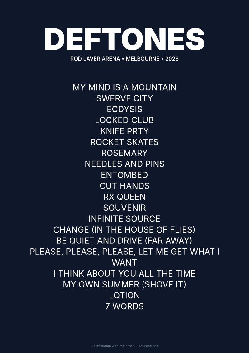 Deftones Melbourne Night 2 2026 setlist poster preview