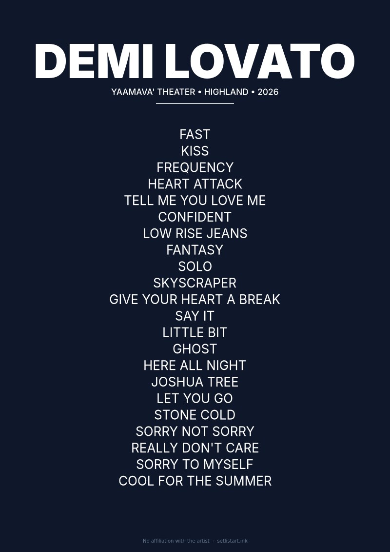 Demi Lovato Highland Yaamava Theater 2026 setlist poster