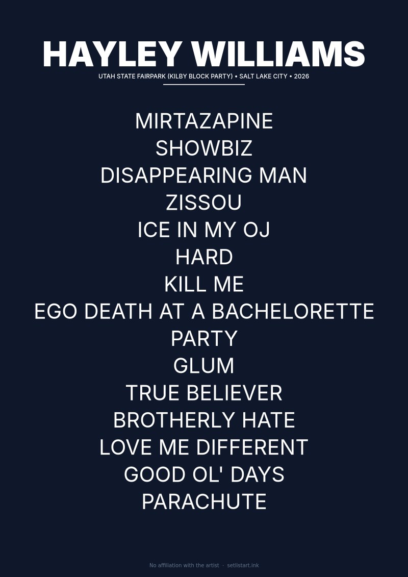 Hayley Williams Salt Lake City 2026 setlist poster — Kilby Block Party