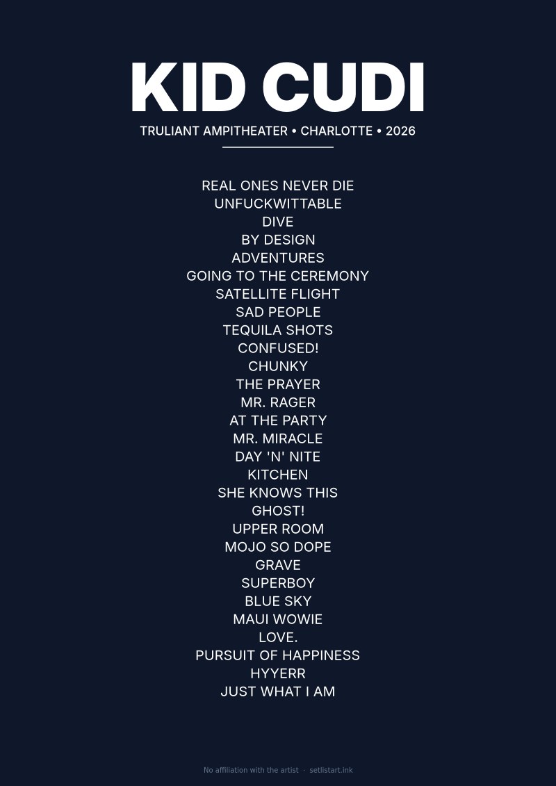 Kid Cudi Charlotte Truliant Ampitheater 2026 setlist poster