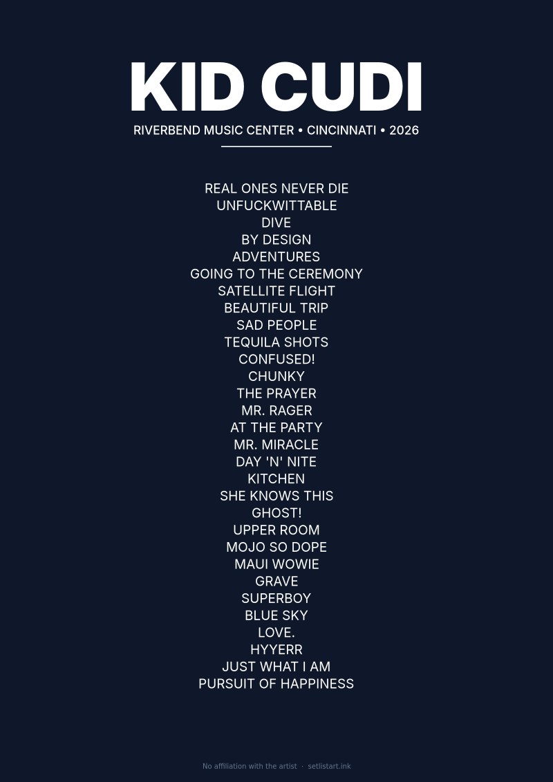 Kid Cudi Cincinnati Riverbend Music Center 2026 setlist poster