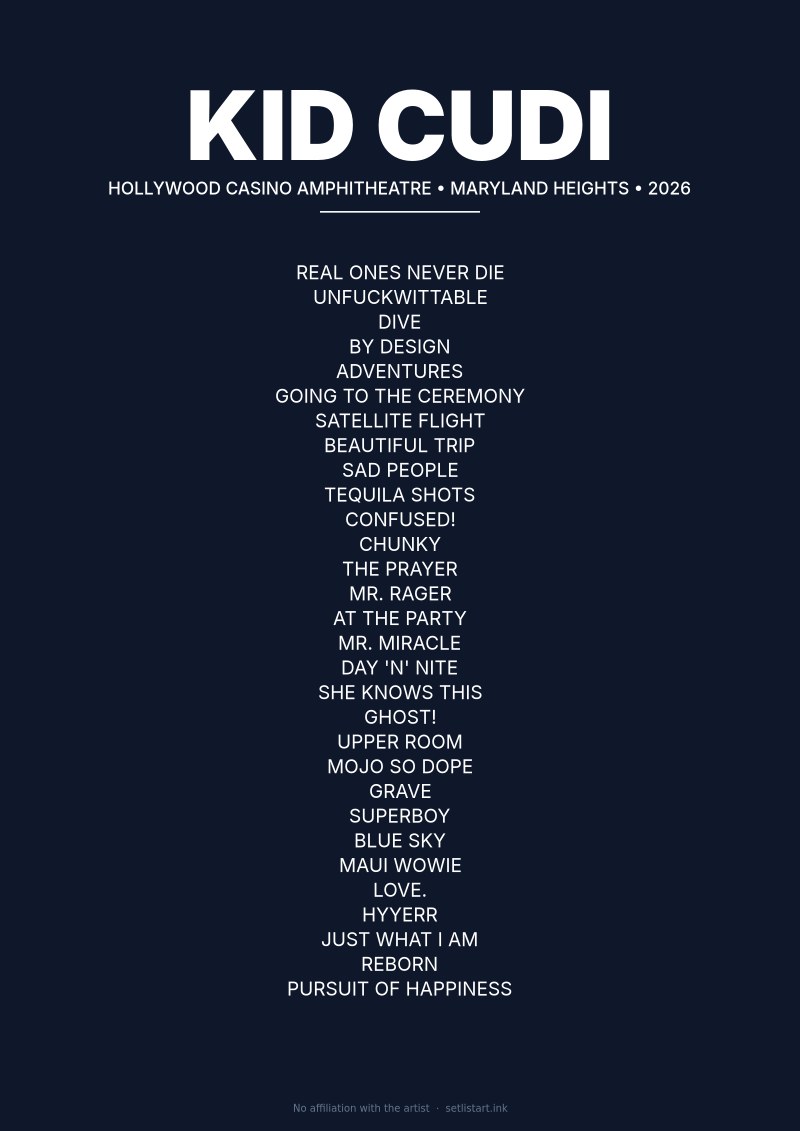 Kid Cudi Maryland Heights Hollywood Casino Amphitheatre 2026 setlist poster