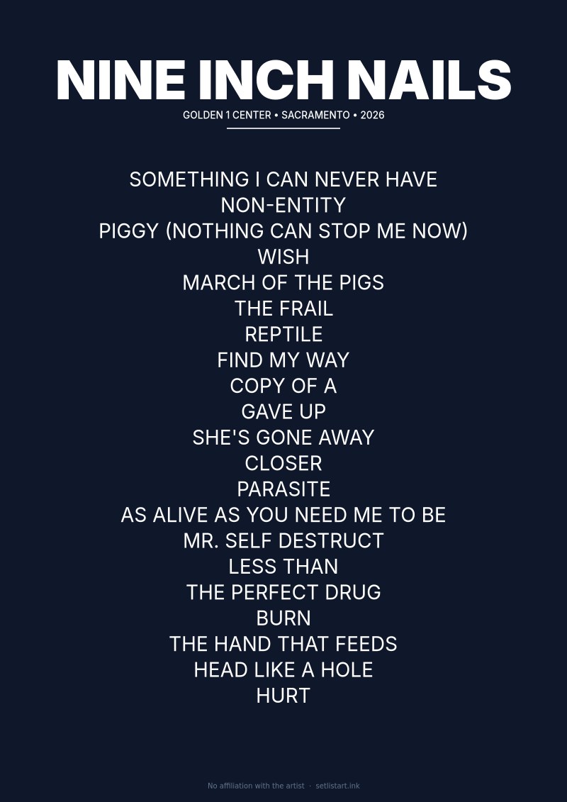 Nine Inch Nails Sacramento 2026 setlist poster preview