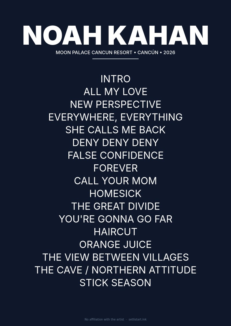 Noah Kahan Cancún 2026 setlist poster preview