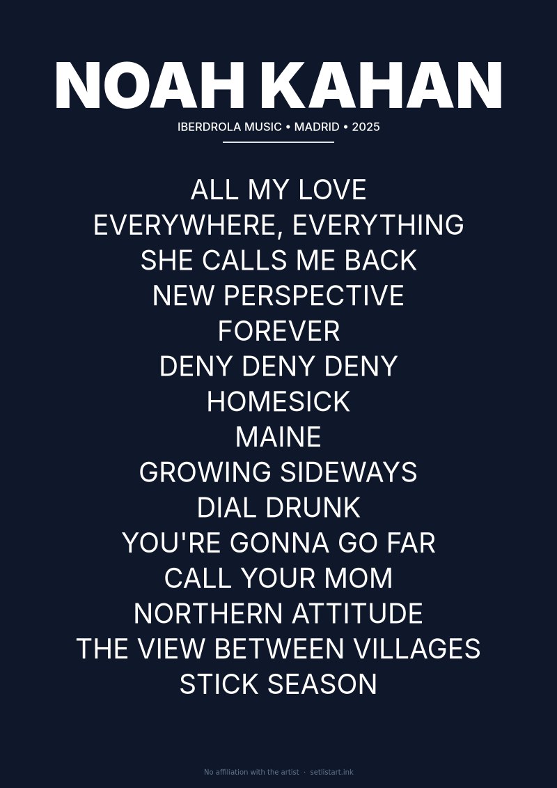 Noah Kahan Madrid 2025 setlist poster preview