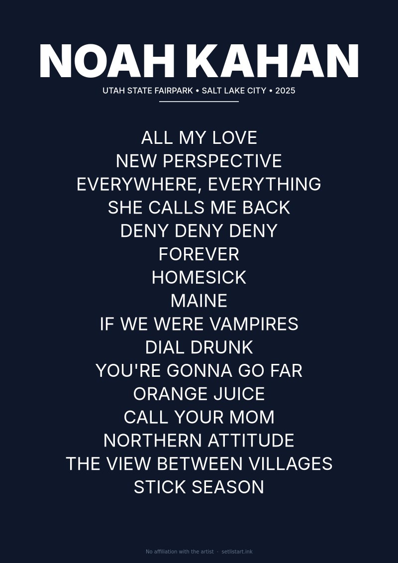 Noah Kahan Salt Lake City 2025 setlist poster preview