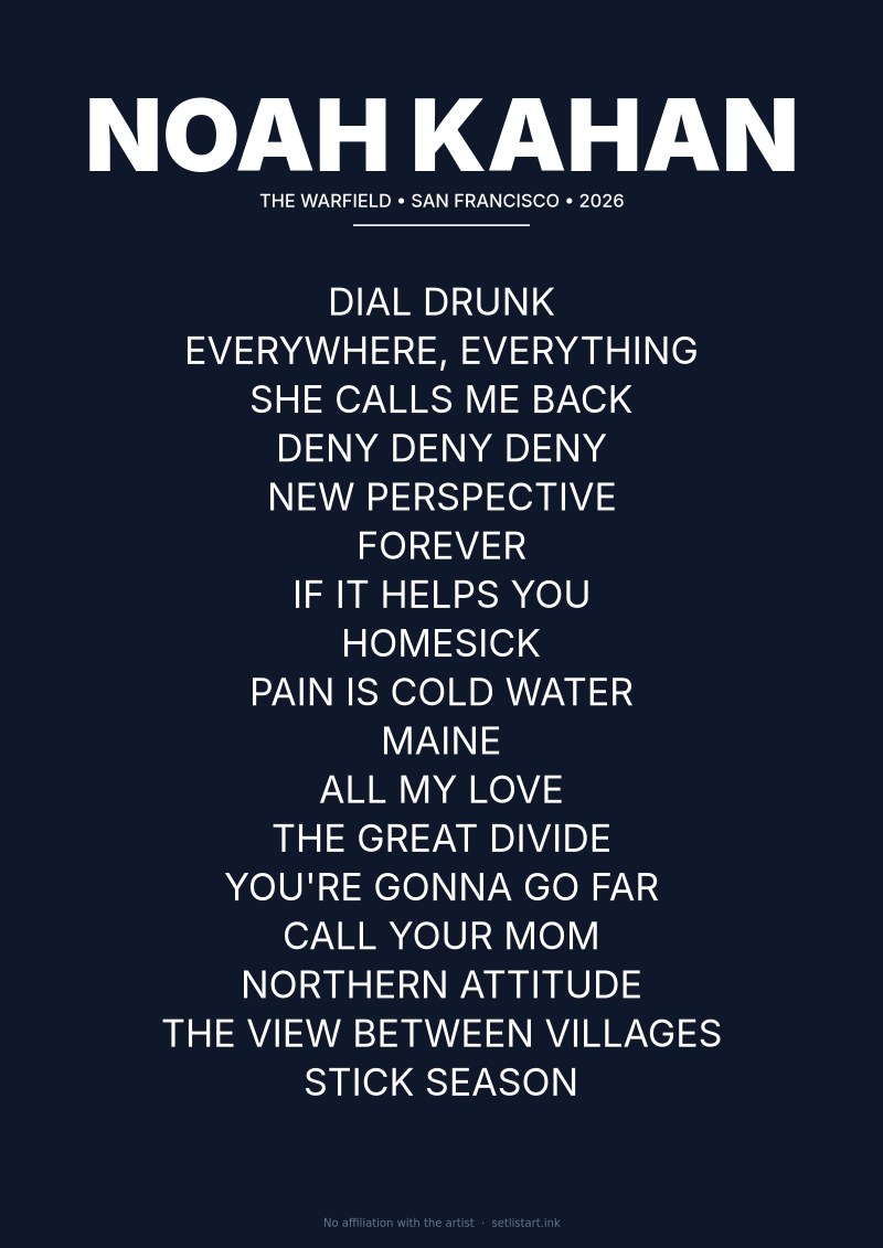 Noah Kahan San Francisco 2026 setlist poster preview
