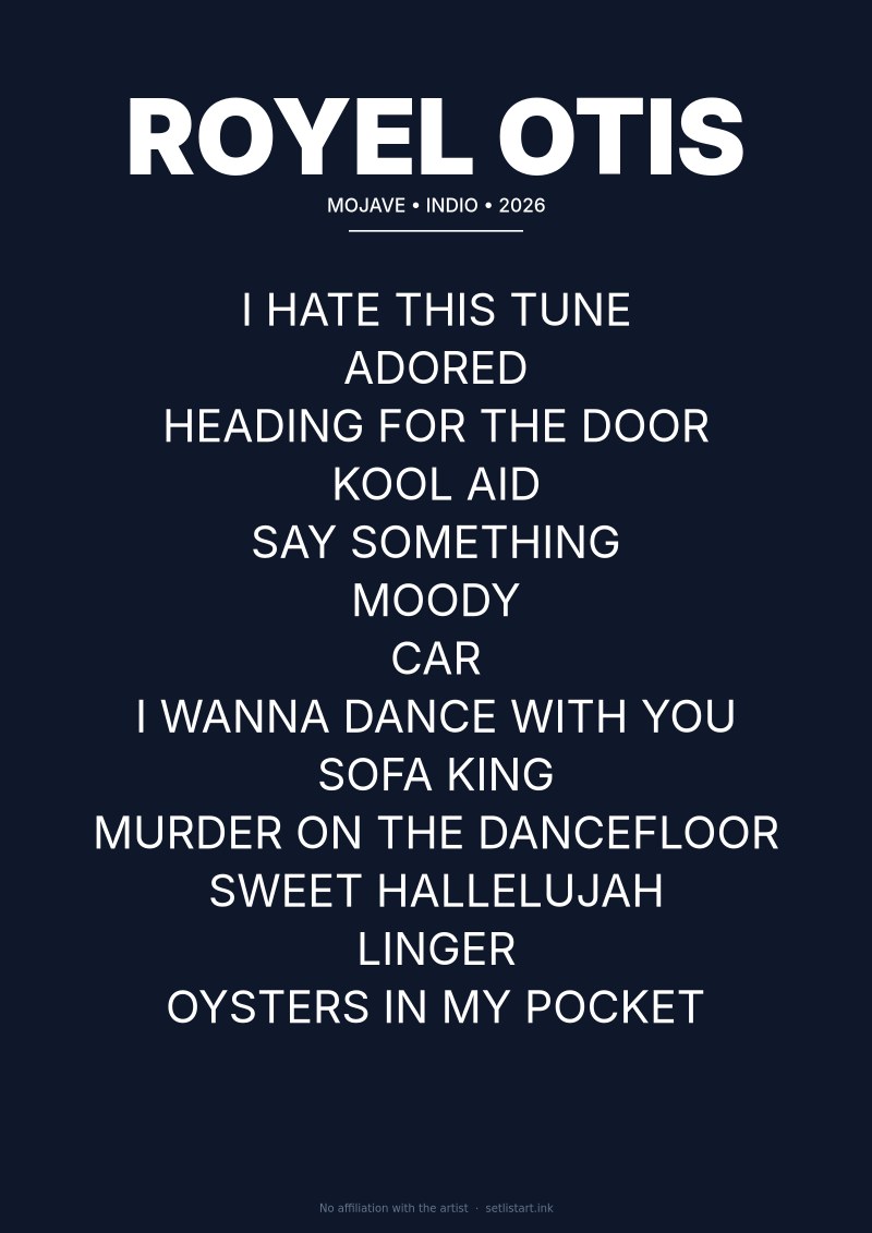 Royel Otis Indio 2026 setlist poster preview