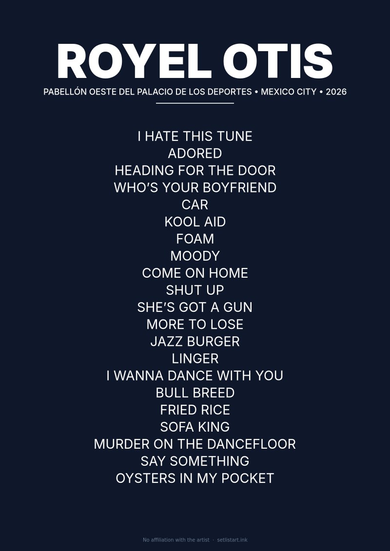 Royel Otis Mexico City 2026 setlist poster preview