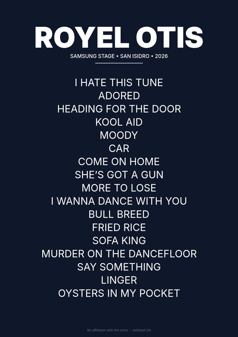 Royel Otis San Isidro 2026 setlist poster preview