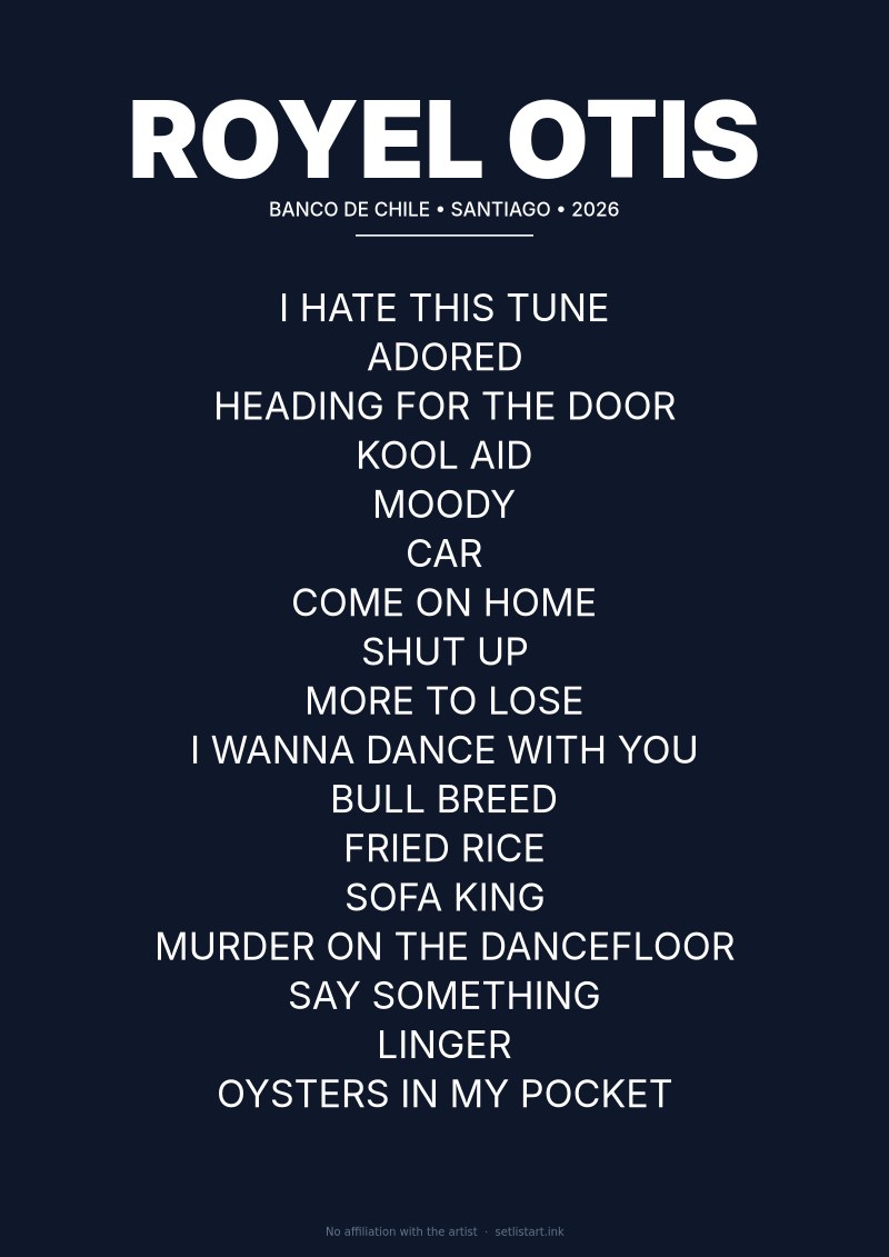 Royel Otis Santiago 2026 setlist poster preview
