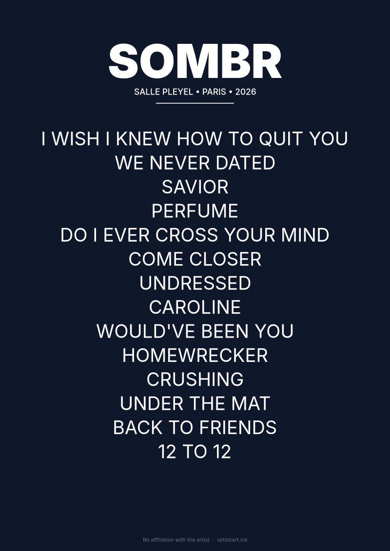 SOMBR Paris 2026 setlist poster preview