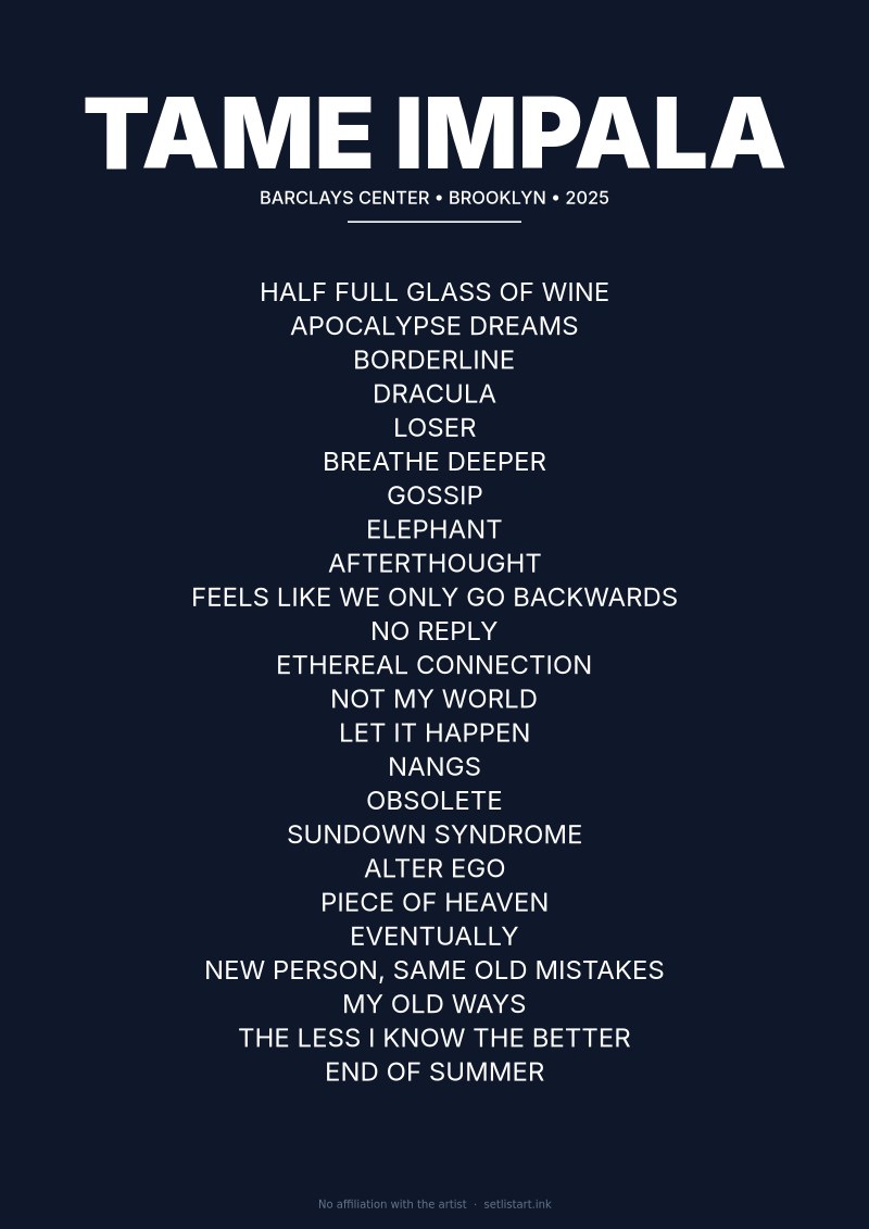 Tame Impala Brooklyn 2025 setlist poster preview