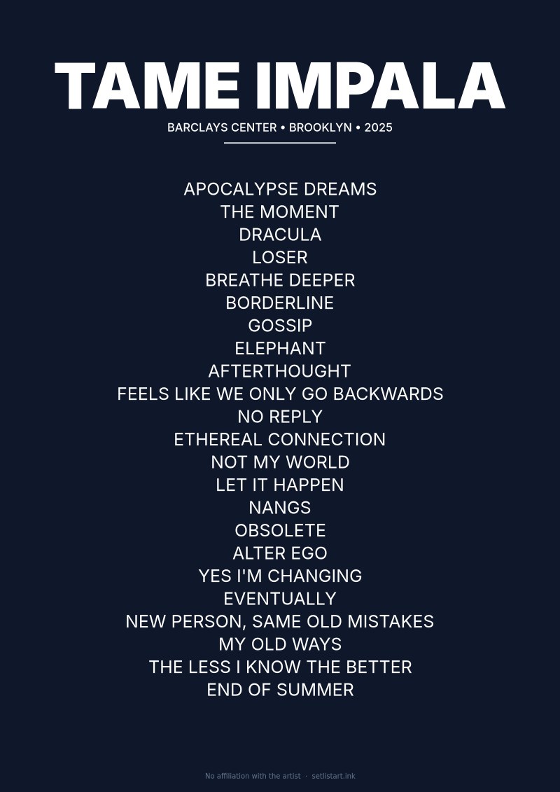 Tame Impala Brooklyn 2025 setlist poster preview