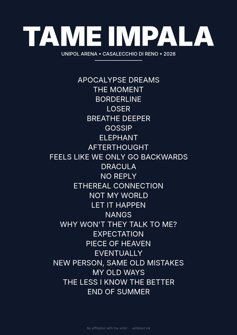Tame Impala Casalecchio di Reno 2026 setlist poster preview