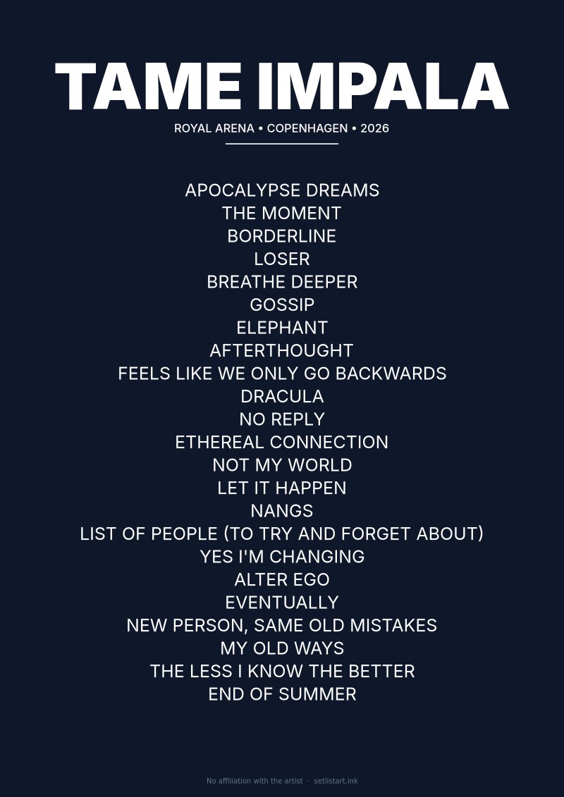 Tame Impala Copenhagen 2026 setlist poster preview
