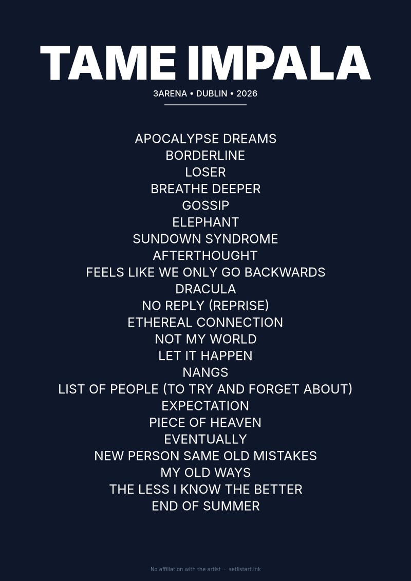 Tame Impala Dublin 2026 setlist poster — Deadbeat Tour