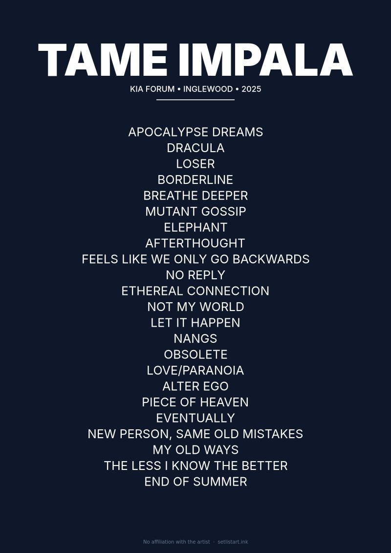 Tame Impala Inglewood 2025 setlist poster preview