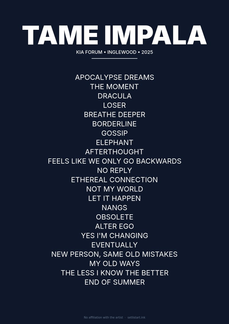Tame Impala Inglewood 2025 setlist poster preview