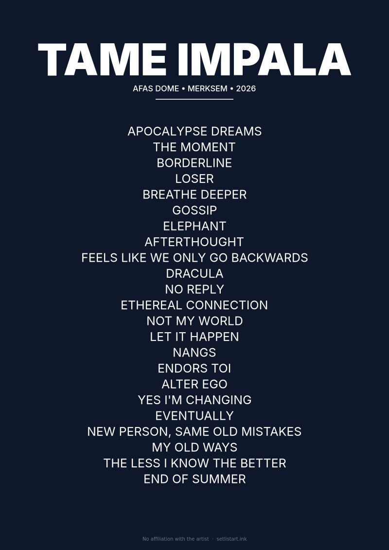 Tame Impala Merksem 2026 setlist poster preview