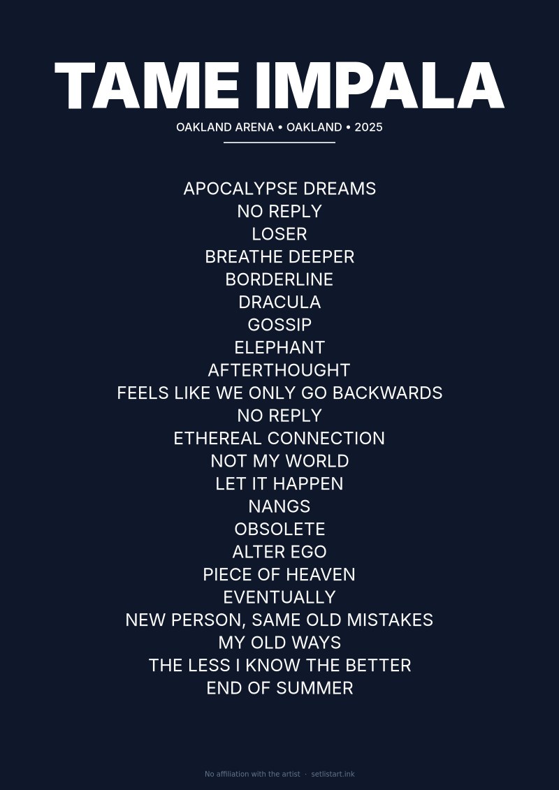 Tame Impala Oakland 2025 setlist poster preview