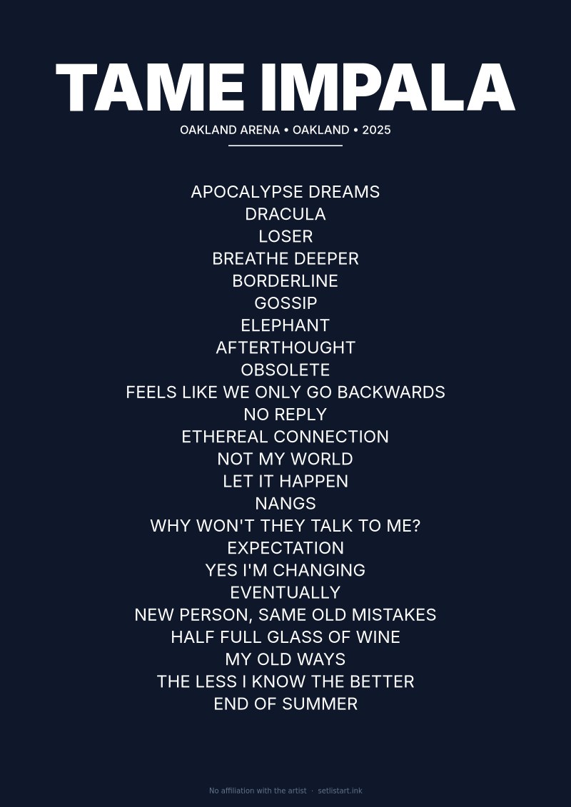 Tame Impala Oakland 2025 setlist poster preview