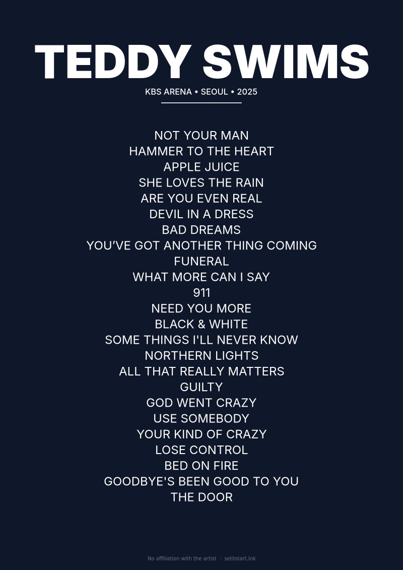 Teddy Swims Seoul 2025 setlist poster preview