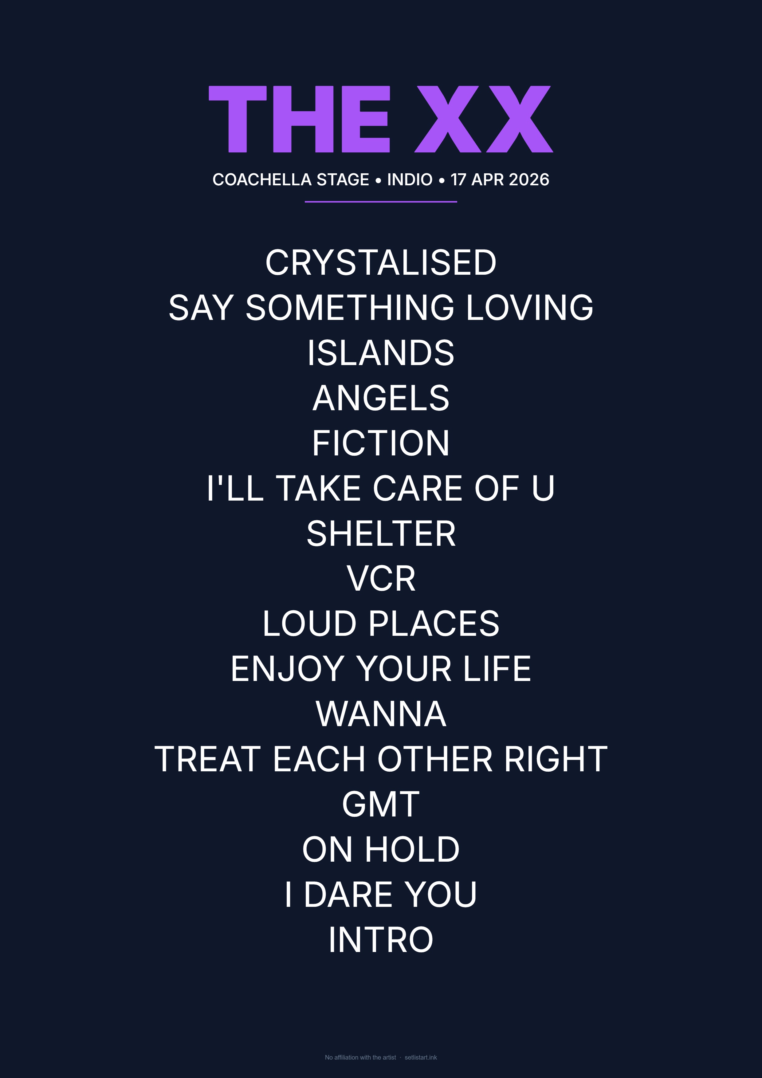 The xx Coachella 2026 Weekend 2 setlist poster preview