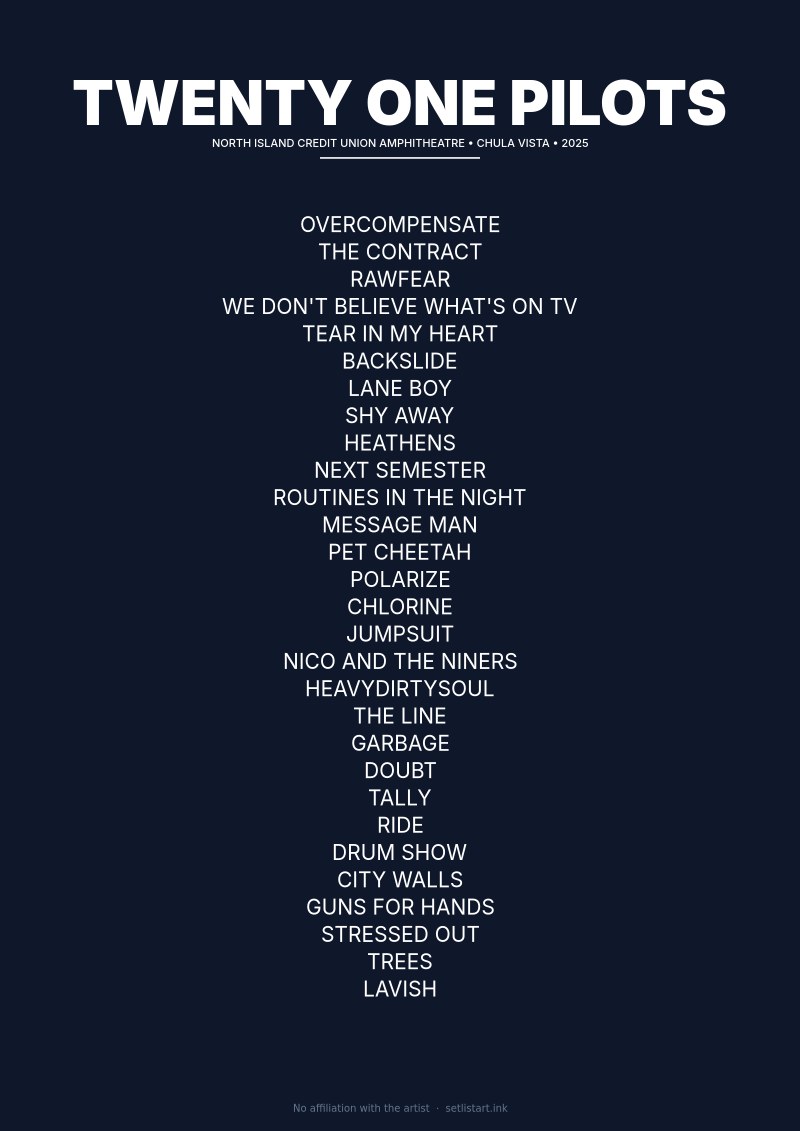 Twenty One Pilots Chula Vista 2025 setlist poster preview